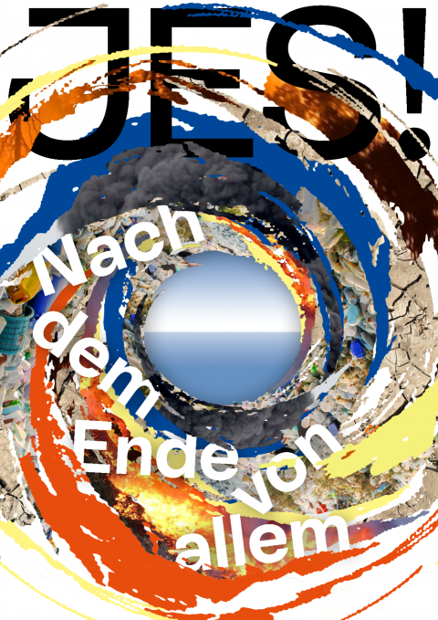 Plakat zur Produktion &quot;Nach dem Ende von allem&quot;