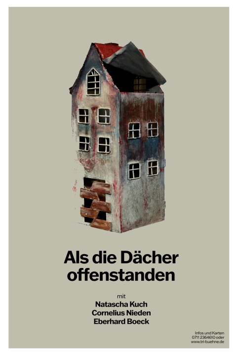 Plakat zur Produktion &quot;Als die Dächer offenstanden&quot;