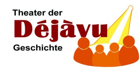 Plakat zur Produktion &quot;Déjàvu - Theater der Geschichte&quot;