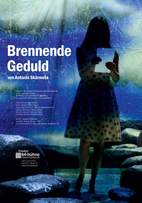 Plakat zur Produktion &quot;Brennende Geduld&quot;