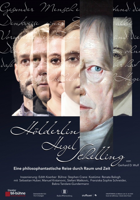 Plakat zur Produktion &quot;Hölderlin Hegel Schelling – Eine philosophantastische Reise durch Raum und Zeit&quot;