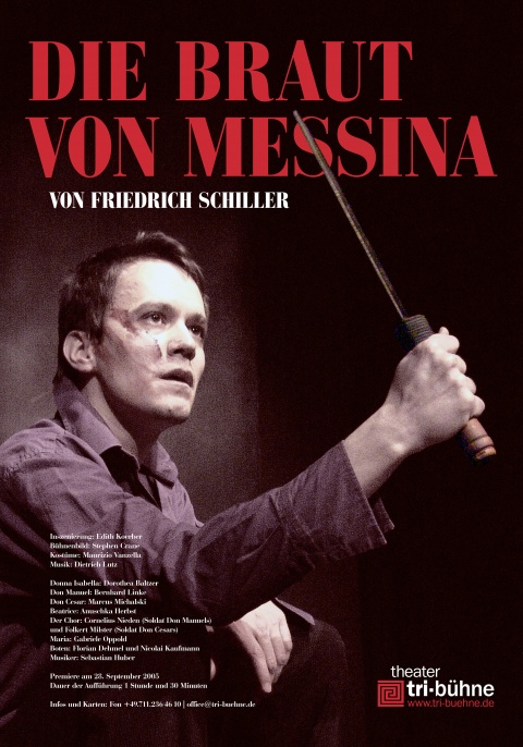 Plakat zur Produktion &quot;Die Braut von Messina&quot;