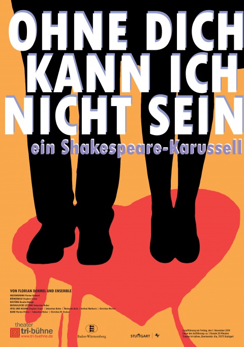 Plakat zur Produktion &quot;Ohne dich kann ich nicht sein&quot;