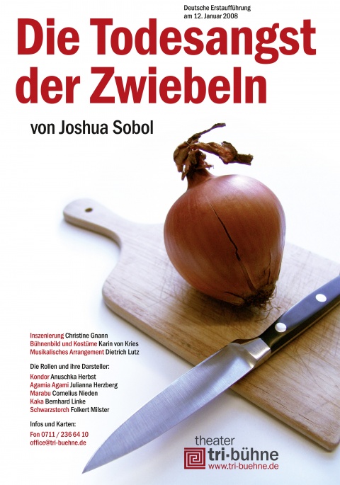 Plakat zur Produktion &quot;Die Todesangst der Zwiebeln&quot;